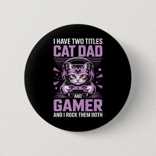 Bóton Redondo 5.08cm Pai de Gato Gamer Divertido Pai Gamer Para Homens