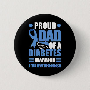 Bóton Redondo 5.08cm Pai Orgulhoso De Um Guerreiro Da Diabetes Tipo De 