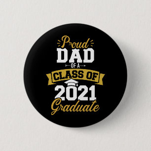 Bóton Redondo 5.08cm pai orgulhoso de uma classe de formando 2021