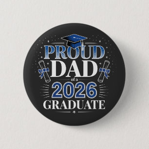 Bóton Redondo 5.08cm Pai Orgulhoso de uma Formatura de 2026 Dia dos Pai