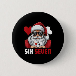 Bóton Redondo 5.08cm Papai Noel Engraçado Diz Seis Sete Poker Natal 67 