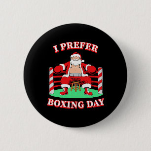 Bóton Redondo 5.08cm Papai Noel I Prefere Grupo de Boxing Correspondend