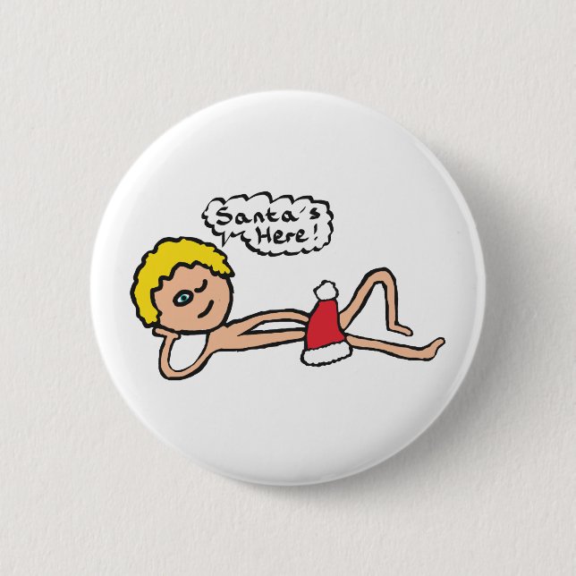 Bóton Redondo 5.08cm Papais noeis Engraçados Aqui Humor Xmas (Frente)