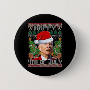 Bóton Redondo 5.08cm Papais noeis Joe Biden Happy 4 De Julho Natal Feio