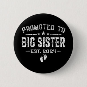 Bóton Redondo 5.08cm Para o Dia de as mães Big Sister 2024 Primeira Vez