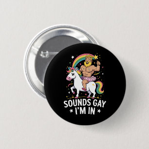 Bóton Redondo 5.08cm Parece Gay Estou Dentro