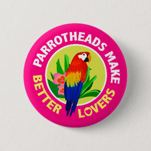 Bóton Redondo 5.08cm Parrotheads faz a melhores amantes o Pin do botão