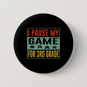 Bóton Redondo 5.08cm Pausar Meu Jogo Para Estudante Do 3º Grau Ck Para