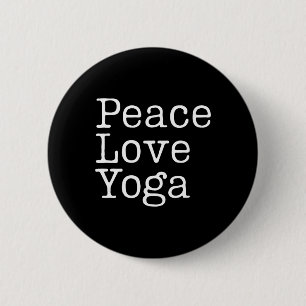 Bóton Redondo 5.08cm Paz Amor Yoga Atenção Plena Bem-Estar Exercício Fr