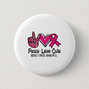 Bóton Redondo 5.08cm Peace Love Cure Pink Ribbon Breast Awarenes - Canc