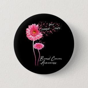Bóton Redondo 5.08cm Peace Love Cure Pink Ribbon Daisy Breast Cancer