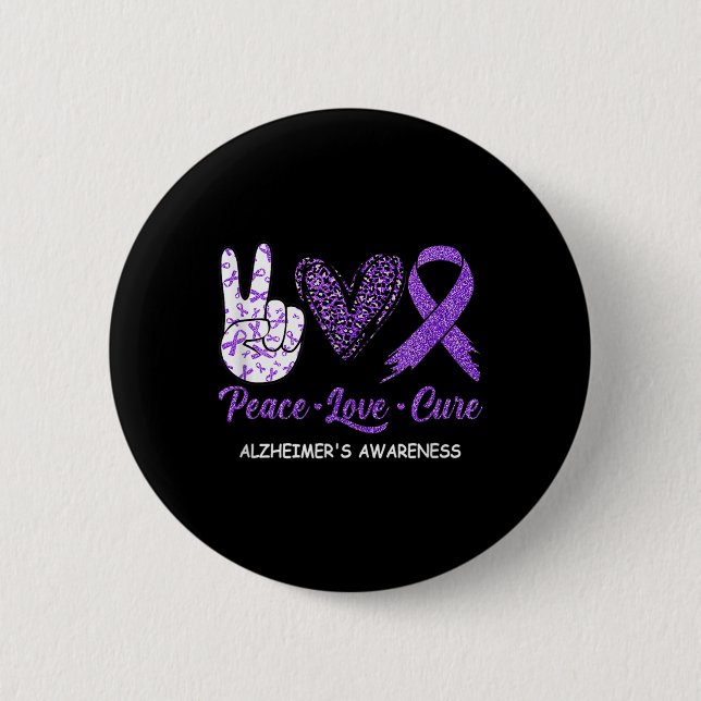Bóton Redondo 5.08cm Peace Love Cure Purple Ribbon Alzheimer (Frente)
