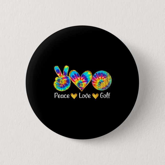 Bóton Redondo 5.08cm Peace Love Golf Funny Tie Dye Golf Lovers  (Frente)