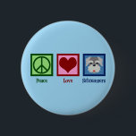 Bóton Redondo 5.08cm Peace Love Schnauzers<br><div class="desc">Um presente legal de dono de cão schnauzer com um bonito sinal de paz,  coração e um rosto bonito de schnauzer. Esquecedores de Paz e Amor.</div>