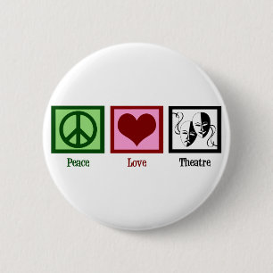 Bóton Redondo 5.08cm Peace Love Theater