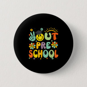 Bóton Redondo 5.08cm Peace Out Preschool Cl De 2025 Goodbye Graduation