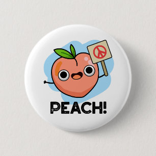 Bóton Redondo 5.08cm Peach Funny Peace Fruta Pun