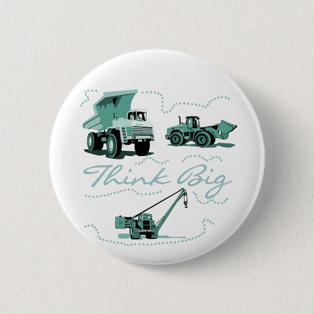 Bóton Redondo 5.08cm Pense o camiseta e presentes grandes da construção (Frente)