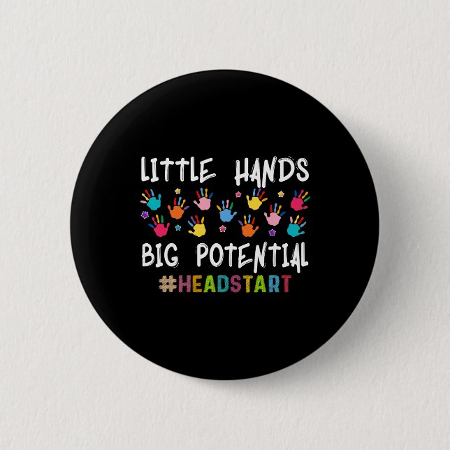 Bóton Redondo 5.08cm Pequenas Mãos Grande Potencial Professor Headstart (Frente)
