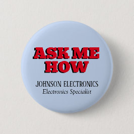 Bóton Redondo 5.08cm Pergunte-me como a marca corporativa personalizada