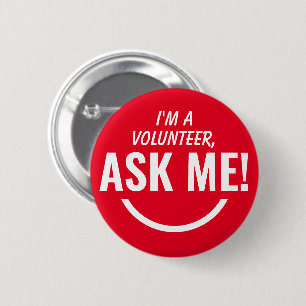 Bóton Redondo 5.08cm Pergunte-me o Pinback do Crachá do Voluntário Verm