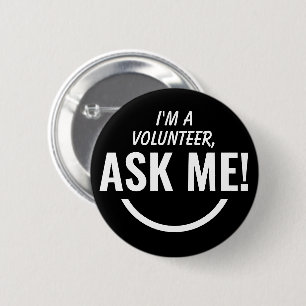 Bóton Redondo 5.08cm Pergunte-me o Pinback do Crachá Voluntário Preto