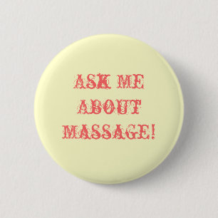 Bóton Redondo 5.08cm Pergunte-me sobre a massagem!