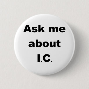Bóton Redondo 5.08cm Pergunte-me sobre IC