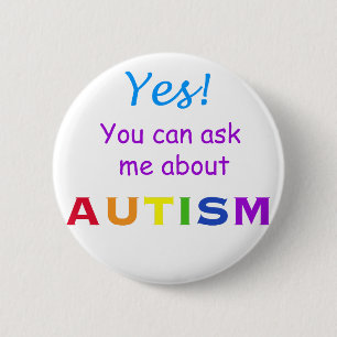 Bóton Redondo 5.08cm Pergunte-me sobre o autismo