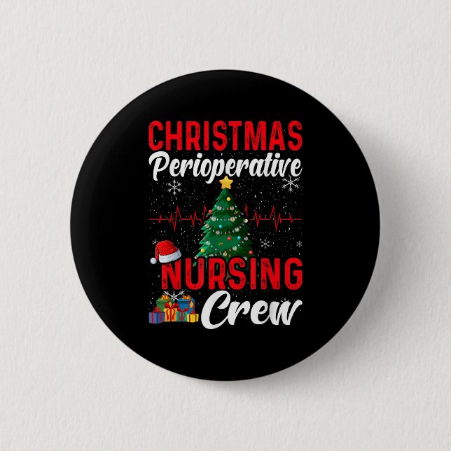 Bóton Redondo 5.08cm Perioperative Nurse Pre Op Nursing Christmas Crew  (Frente)