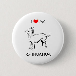 Bóton Redondo 5.08cm Personalizado Cuide Eu Amo Meu Chihuahua