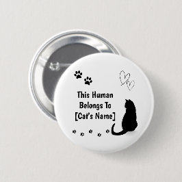 Bóton Redondo 5.08cm Personalized This Human Belongs To Cat Pin Button