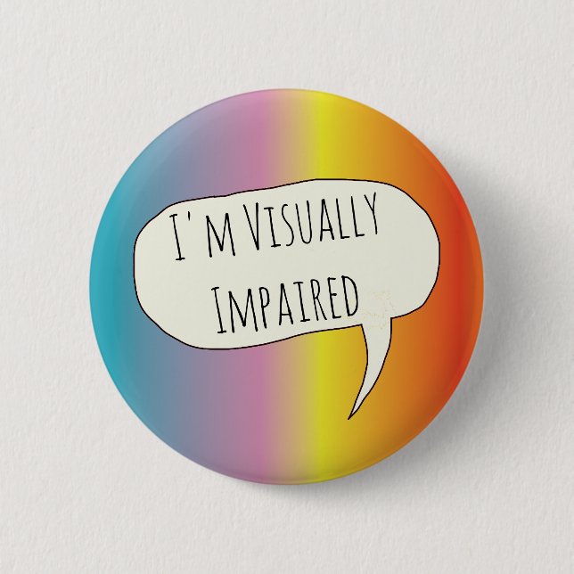 Bóton Redondo 5.08cm Perturbações visuais da visão cega (Frente)