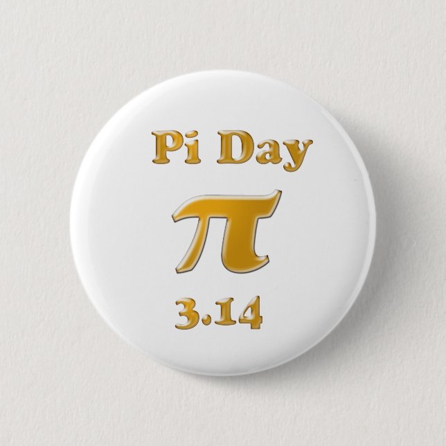 Bóton Redondo 5.08cm Pi Day Dourado no White (Frente)