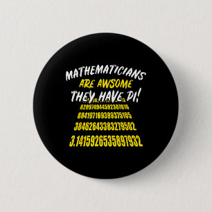 Bóton Redondo 5.08cm Pi Day Math Science Engraçado Professor Dotado Men