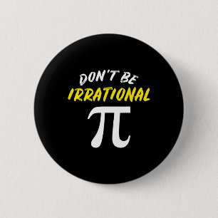 Bóton Redondo 5.08cm Pi Day Math Science Engraçado Professor Dotado Men