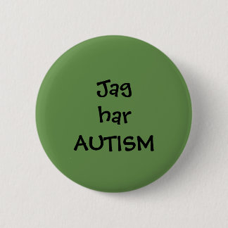 Bóton Redondo 5.08cm Pin "Jag har Autism"