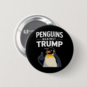 Bóton Redondo 5.08cm Pinguins de Asas Levantadas Resistem Contra Trump
