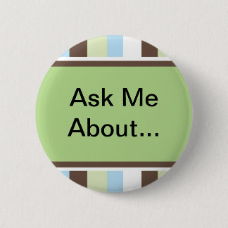 Bóton Redondo 5.08cm Pino listrado