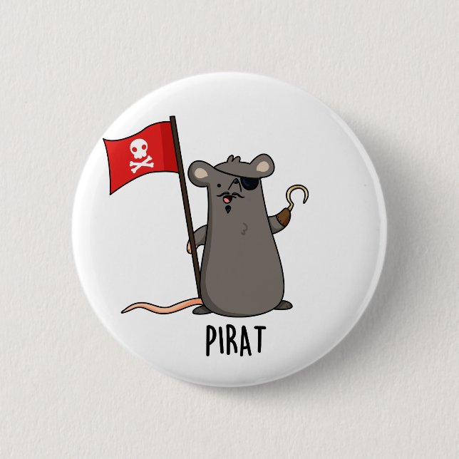 Bóton Redondo 5.08cm Pirat Funny Pirate Rat Pun (Frente)