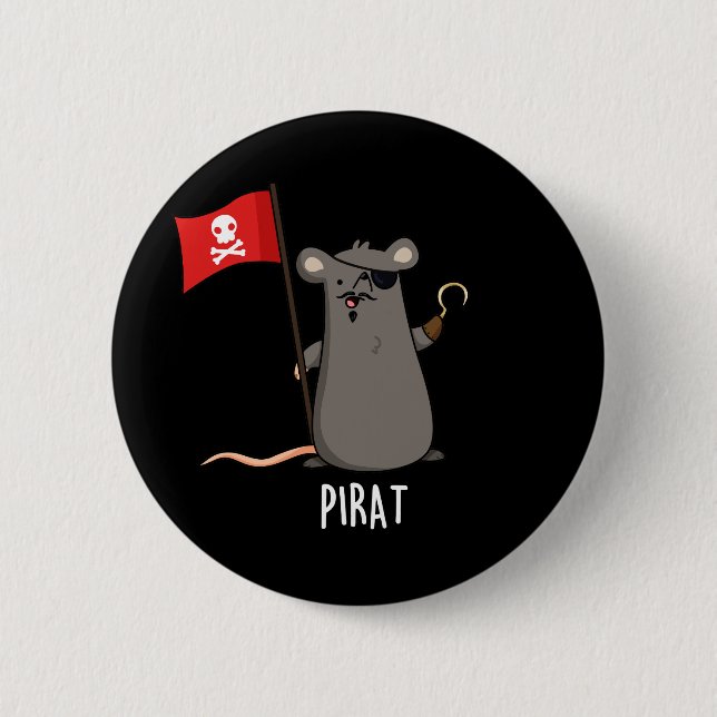 Bóton Redondo 5.08cm Pirat Funny Pirate Rat Pun Dark BG (Frente)