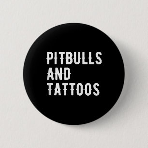 Bóton Redondo 5.08cm Pitbulls E Tattoos O Proprietário De Cachorro Cach