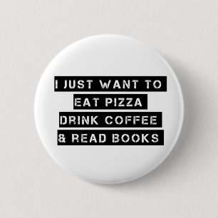 Bóton Redondo 5.08cm Pizza, café, e livros