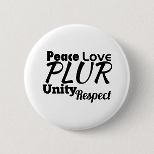 Bóton Redondo 5.08cm PLUR - Paz, Amor, Unidade, Respeito