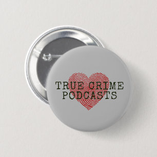 Bóton Redondo 5.08cm Podcast do Crime Verdadeiro