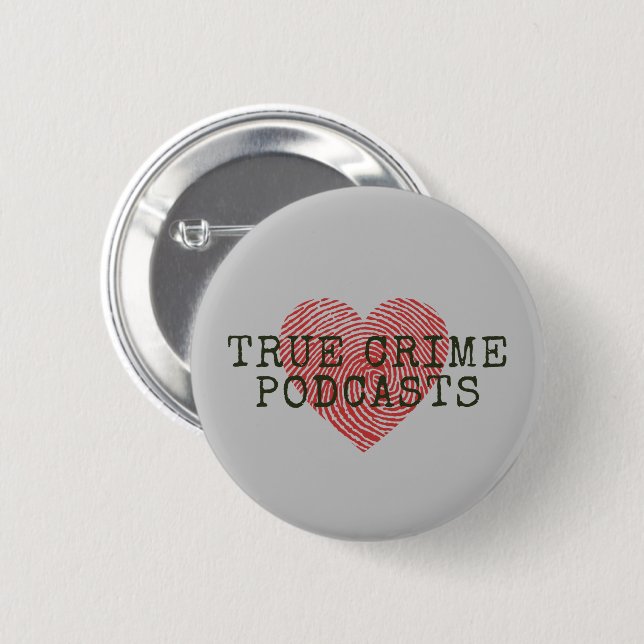 Bóton Redondo 5.08cm Podcast do Crime Verdadeiro (Frente & Verso)