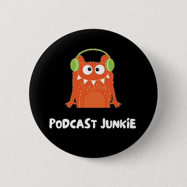 Bóton Redondo 5.08cm Podcast junkie (Frente)