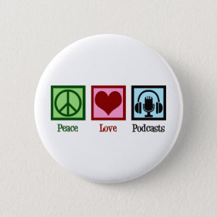 Bóton Redondo 5.08cm Podcasts do Amor pela Paz