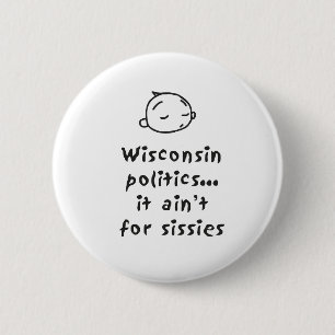 Bóton Redondo 5.08cm Política de Wisconsin