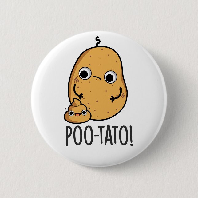 Bóton Redondo 5.08cm Poo-tato Funny Veggie Poop Pun (Frente)